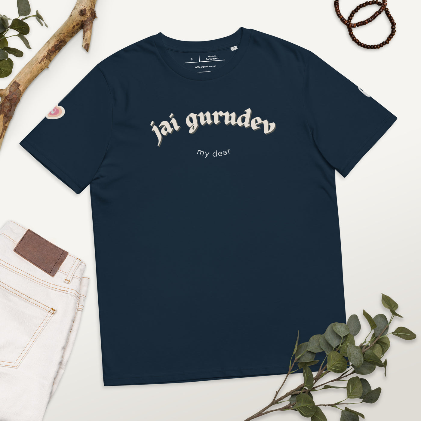 Jaigurudev my dear T-Shirt